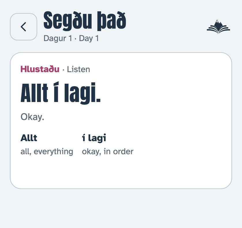 A short phrase to say out loud, with its meaning